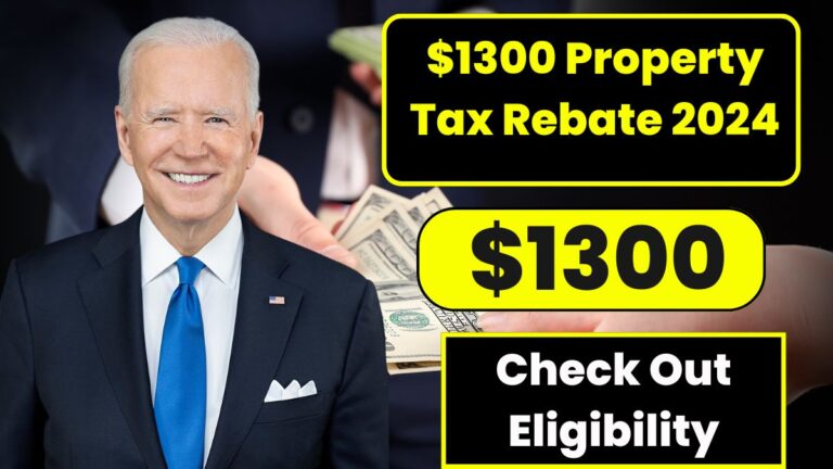 $1300 Property Tax Rebate 2024