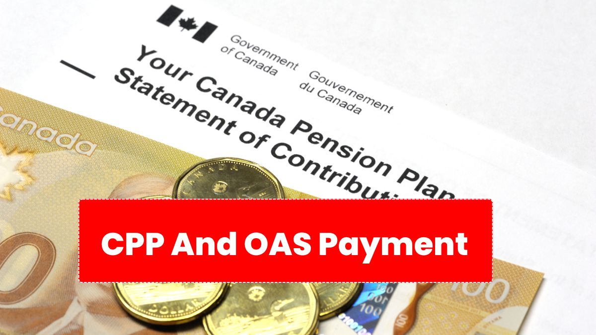 CPP And OAS Payment