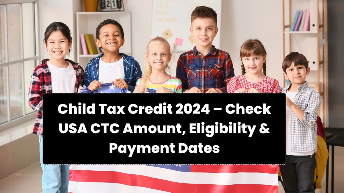 Child Tax Credit 2024