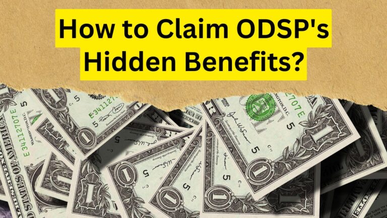 Hidden Benefits from ODSP