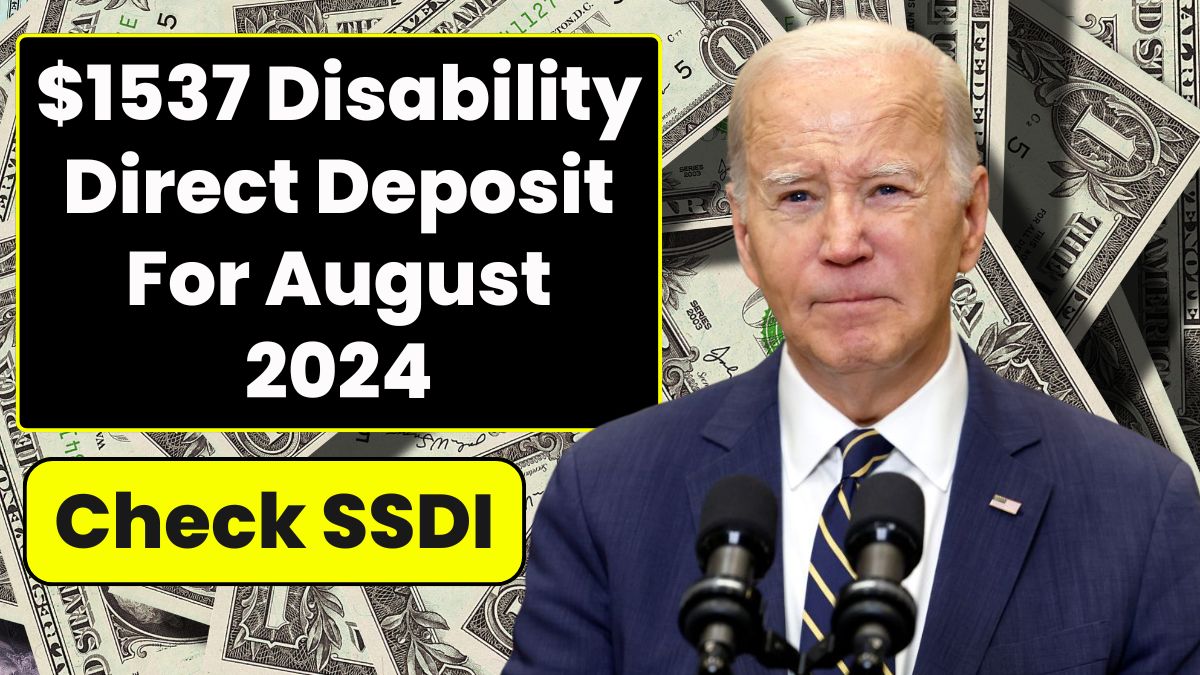 SSDI Direct Payments August 2024