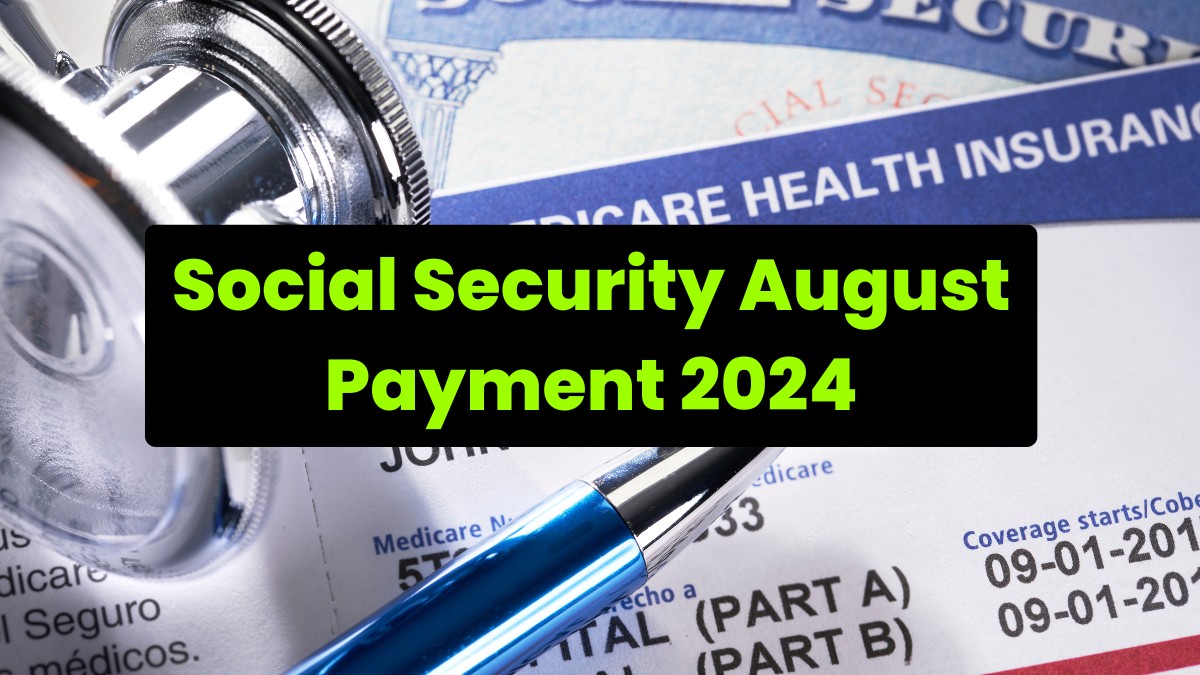 Social Security Payment August 2024