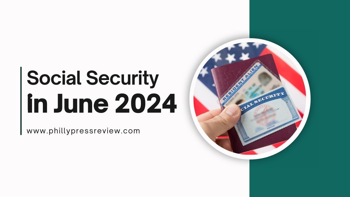 Social Security In June 2024