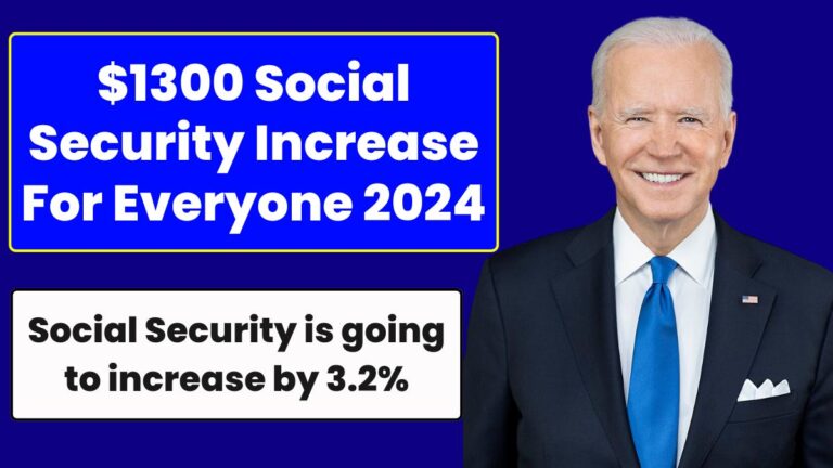 $1300 Social Security Increase For Everyone 2024