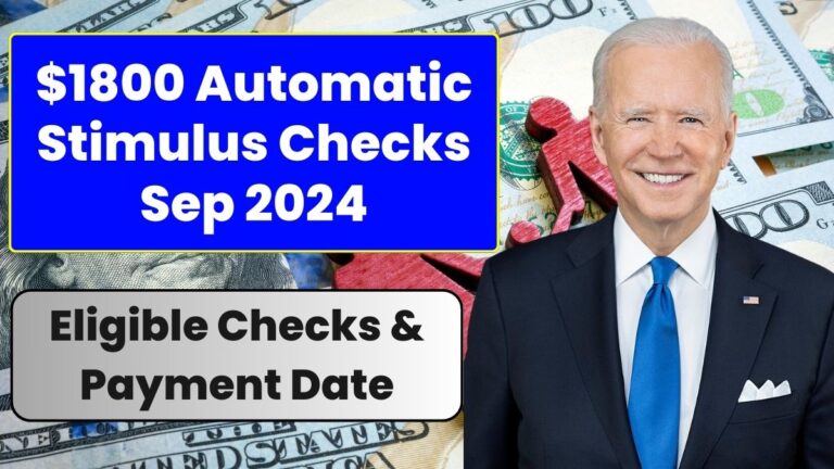 $1800 Automatic Stimulus Checks Sep 2024