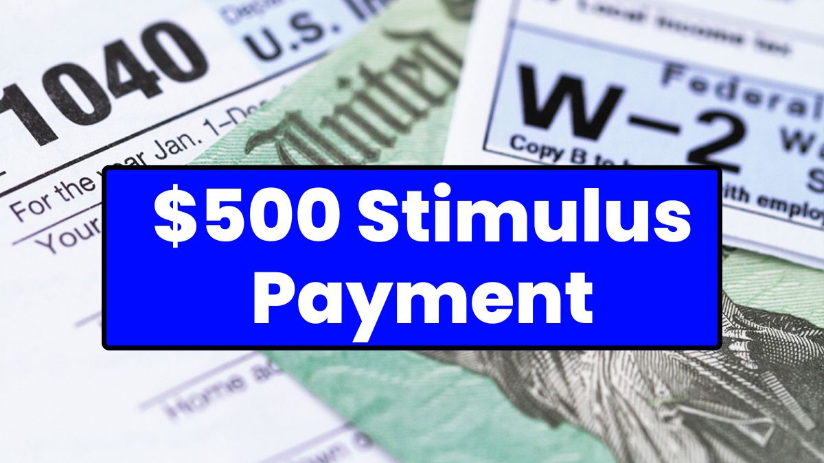 $500 Stimulus Payment