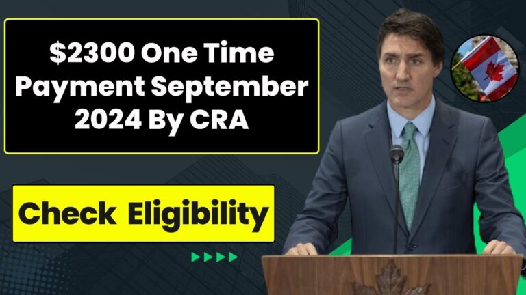 CRA One Time Payment September 2024