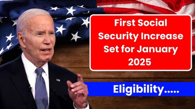 First Social Security Increase Set for January 2025