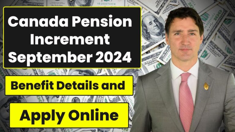 Canada Pension Increment September 2024