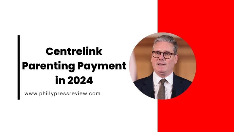 Centrelink Parenting Payment in 2024