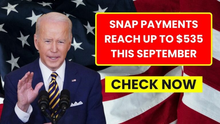 SNAP Payments Reach Up to $535 This September