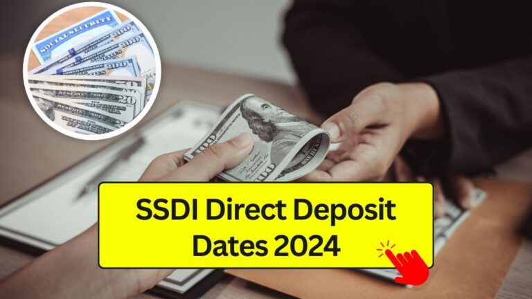 SSDI Direct Deposit Dates 2024