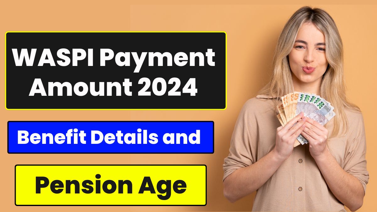 WASPI Payment Amount 2024