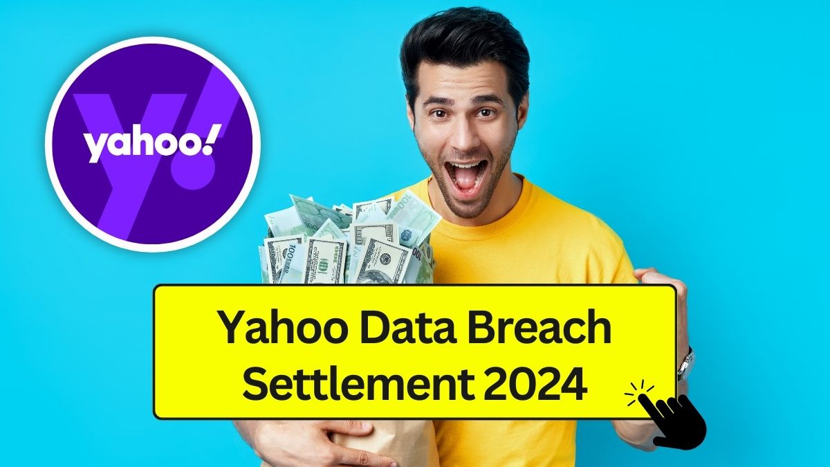 Yahoo Data Breach Settlement 2024