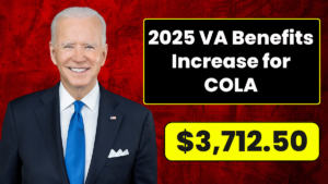 2025 VA Benefits Increase for COLA