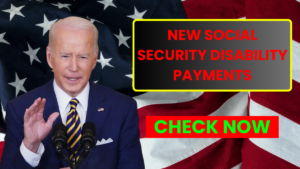 New Social Security Disability Payments