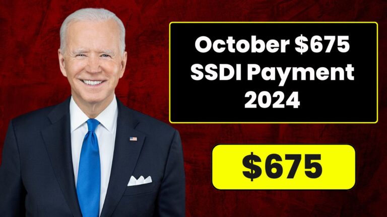 October $675 SSDI Payment 2024