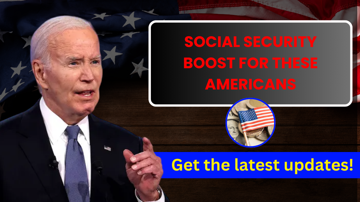 Social Security Boost for These Americans: Find Out When Payments Will Increase!